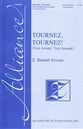 Tournez, Tournez! SATB choral sheet music cover